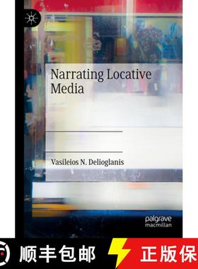 【3-4周达】Narrating Locative Media [9783031274756]