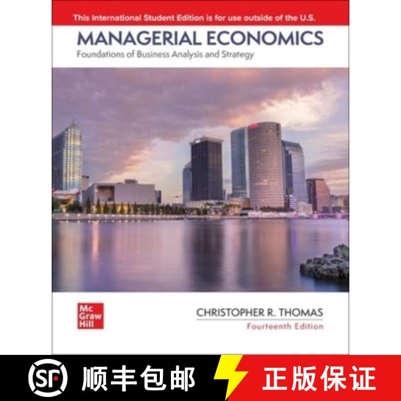 【2-3周达】Managerial Economics: Foundations of Business Analysis and Strategy ISE [9781266233975]