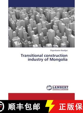 预订 Transitional construction industry of Mongolia [9783659340888]
