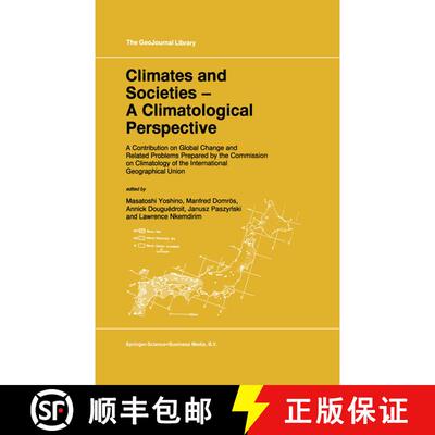【3-4周达】Climates and Societies - A Climatological Perspective: A Contribution on Global Change and... [9789048147724]