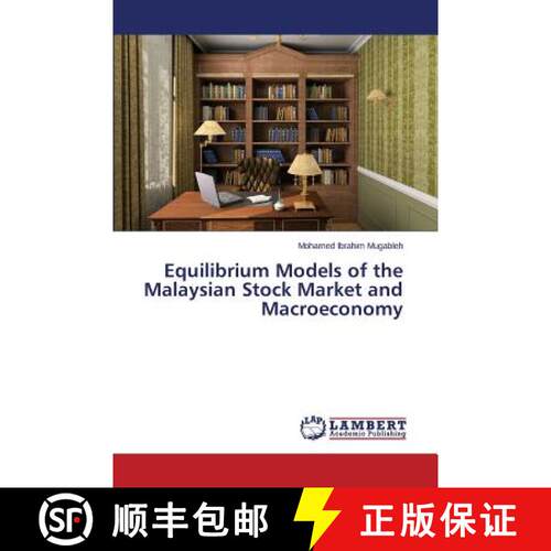 预订 Equilibrium Models of the Malaysian Stock Market and Macroeconomy [9783659788703]