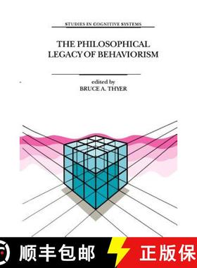 【3-4周达】The Philosophical Legacy of Behaviorism [9789048152315]