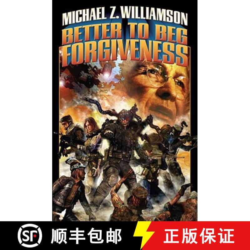 【3-4周达】Better to Beg Forgiveness... [9781416591511]