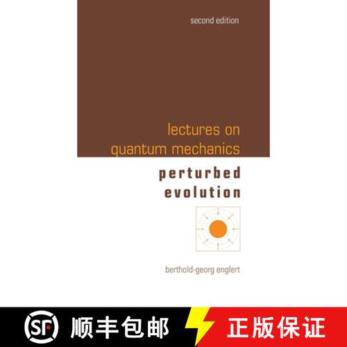 预订 精装 Lectures on Quantum Mechanics: 2nd Edition (In 3 Companion Volumes) : Volume 3: Perturbed E... [9789811284786]