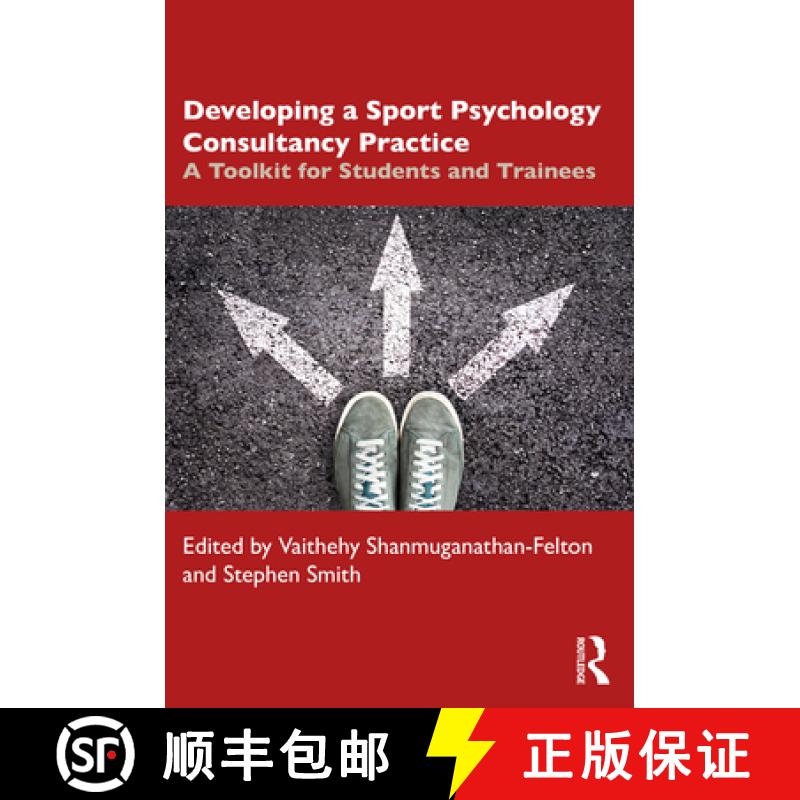 【3-4周达】Developing a Sport Psychology Consultancy Practice: A Toolkit for Students and Trainees [9781032051482]
