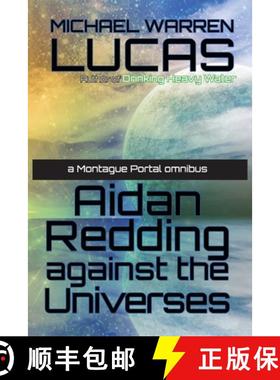 预订 Aidan Redding Against the Universes: A Montague Portal omnibus [9781642350494]