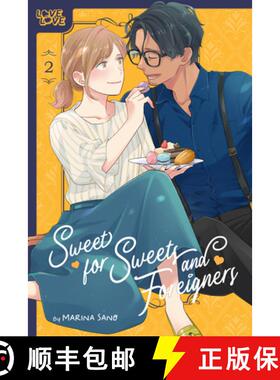 【3-4周达】Sweet for Sweets and Foreigners, Volume 2: Volume 2 [9781427878205]