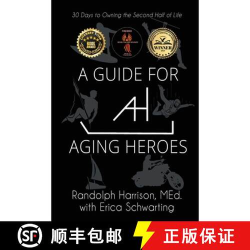 【3-4周达】A Guide for Aging Heroes: 30 Days to Owning the Second Half of Life [9781685132385]