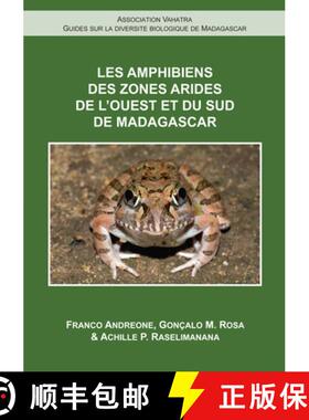 【3-4周达】Les Amphibiens de l'Ouest Et Du Sud de Madagascar [9782953892369]