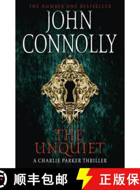 【3-4周达】Unquiet: Private Investigator Charlie Parker hunts evil in the sixth book in the globally ... [9781444704747]