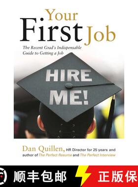 【3-4周达】Your First Job: The Recent Grad's Indispensable Guide to Getting a Jobvolume 1 [9781593602147]