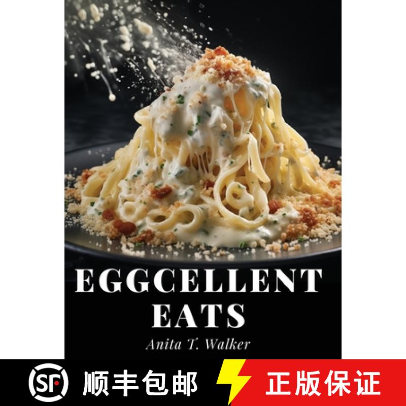 预订 Eggcellent Eats: Macaroni, Omelette, and Cheese Creations [9781835529027]