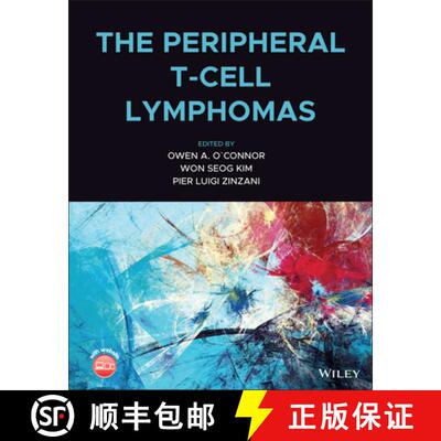 【3-4周达】The Peripheral T-Cell Lymphomas [Wiley医学] [9781119671312]