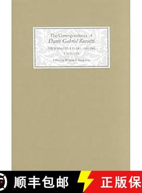 【3-4周达】The Correspondence of Dante Gabriel Rossetti – The Formative Years, 1835–1862: Charlotte... [9780859915281]