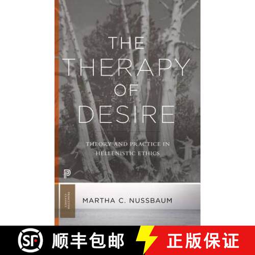 【3-4周达】欲望疗法 The Therapy of Desire: Theory and Practice in Hellenistic Ethics [9780691181028]