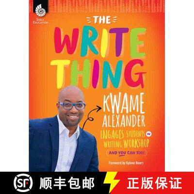 【3-4周达】Write Thing: Kwame Alexander Engages Students in Writing Workshop: Kwame Alexander Engages... [9781493888429]