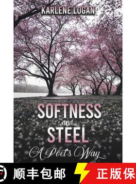 预订 Softness and Steel - A Poet's Way [9798886935837]