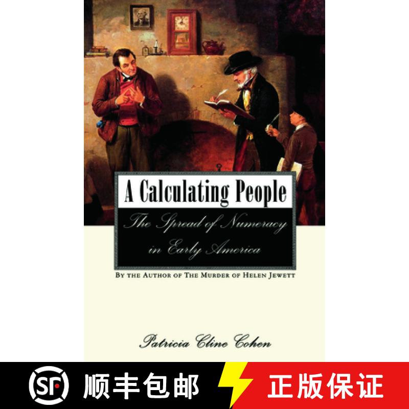 【3-4周达】A Calculating People : The Spread of Numeracy in Early America [9780415925785]