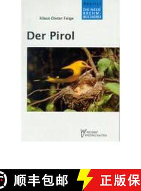预订 Der Pirol (Golden Oriole) [9783894322472]