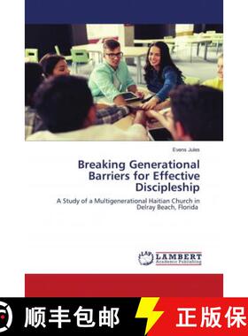 预订 Breaking Generational Barriers for Effective Discipleship [9786202924160]
