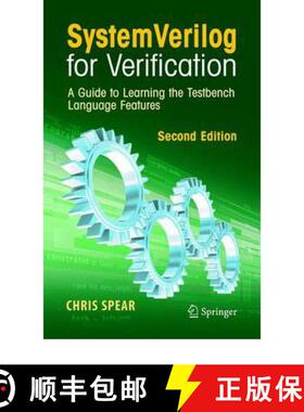 【3-4周达】SystemVerilog for Verification : A Guide to Learning the Testbench Language Features [9781441945617]