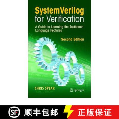 【3-4周达】SystemVerilog for Verification : A Guide to Learning the Testbench Language Features (Seco... [9781441945617]