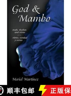 【3-4周达】God & Mambo: truth, rhythm and verse / ritmo, verdad y verso [9780692322468]
