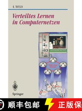 【3-4周达】Verteiltes Lernen in Computernetzen : Eine Tele-Media-Trainingsarchitektur [9783540620853]