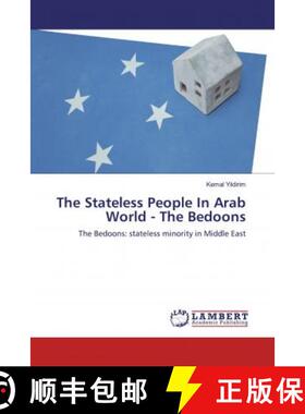预订 The Stateless People In Arab World - The Bedoons [9786200566409]