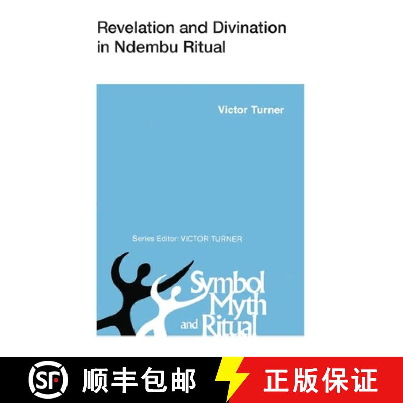 【3-4周达】Revelation and Divination in Ndembu Ritual [9780801491580]