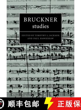 【3-4周达】Bruckner Studies: - Bruckner Studies [9780521046060]