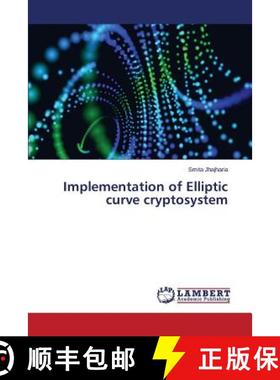 【3-4周达】Implementation of Elliptic curve cryptosystem [9783659750830]