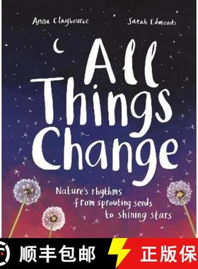 【3-4周达】All Things Change: Nature's rhythms from sprouting seeds to shining stars [9781803380100]