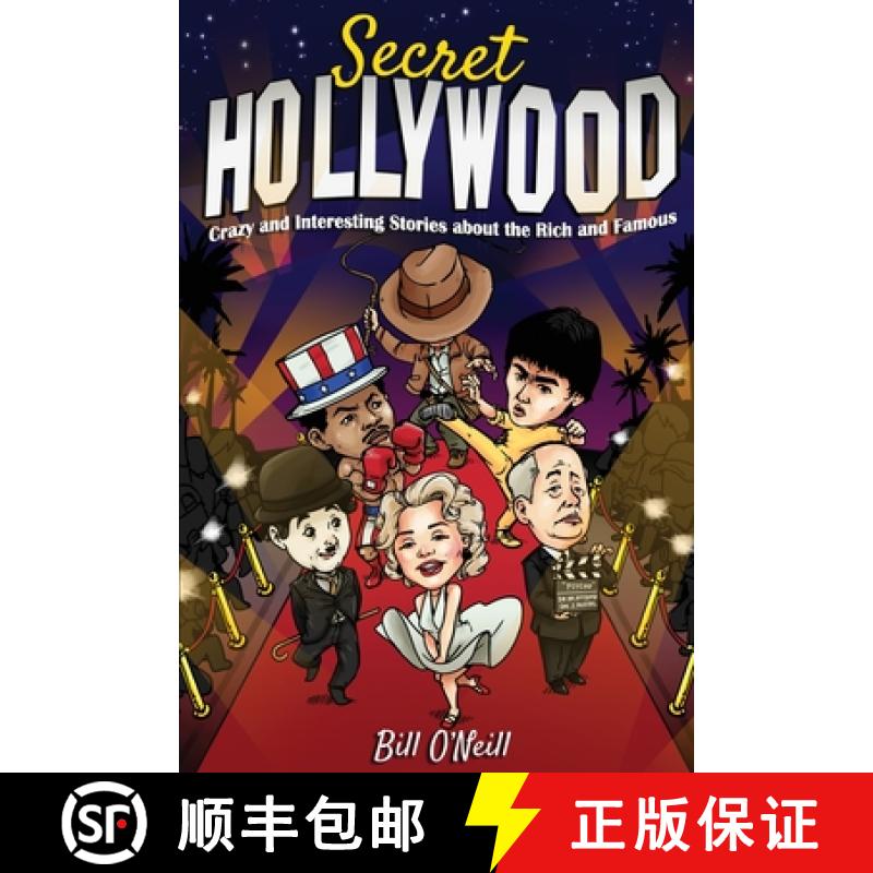【3-4周达】Secret Hollywood: Crazy and Interesting Stories about the Rich and Famous [9781648450730]