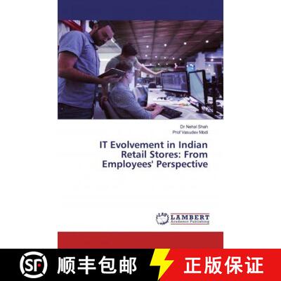 预订 IT Evolvement in Indian Retail Stores: From Employees' Perspective [9783330085749]