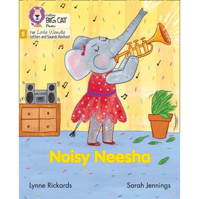 【4周达】Big Cat Phonics for Little Wandle Letters and Sounds Revised - Noisy Neesha: Phase 5 [9780008504748]