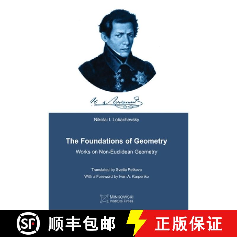 【2-3周达】The Foundations of Geometry: Works on Non-Euclidean Geometry [9781927763247]