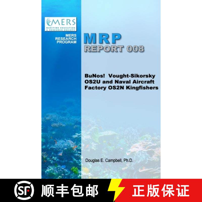 【3-4周达】BuNos! Vought-Sikorsky OS2U and Naval Aircraft Factory OS2N Kingfishers [9781304320285]