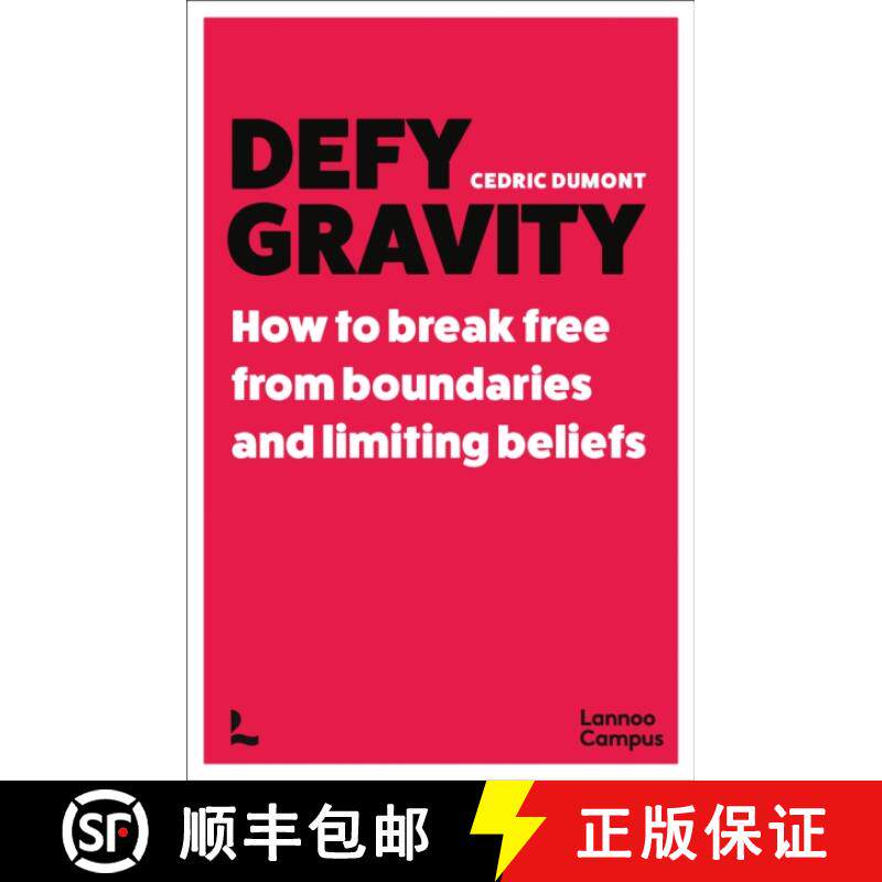 【3-4周达】Defy Gravity : How to break free from boundaries and limiting beliefs [9789020986761]