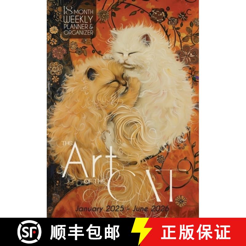 【3-4周达】The Art of the Cat 18 Month Weekly Planner and Organizer [9781957532547]
