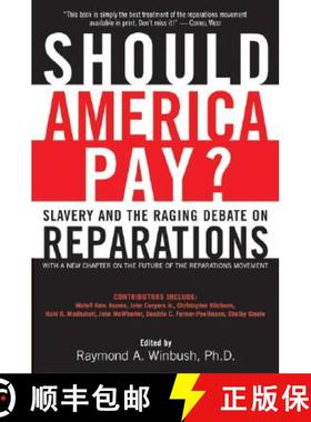 【3-4周达】Should America Pay?: Slavery and the Raging Debate on Reparations [9780060083113]