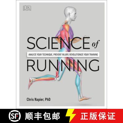 【3-4周达】Science of Running: Analyze your Technique, Prevent Injury, Revolutionize your Training [9781465489579]