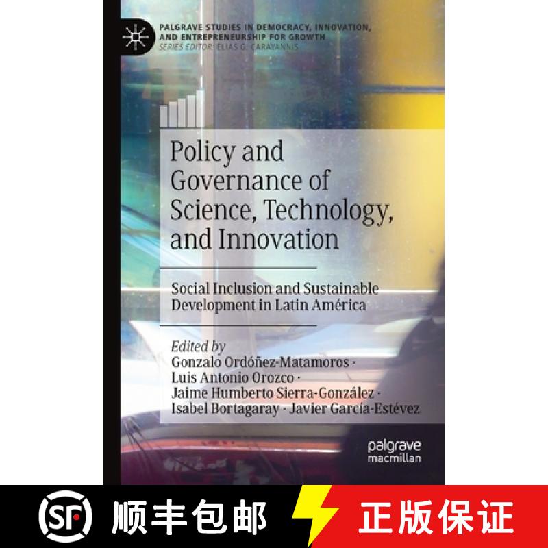 【3-4周达】Policy and Governance of Science, Technology, and Innovation : Social Inclusion and Sustai... [9783030808341]