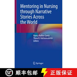 Narrative Nursing Stories World Mentoring the 4周达 9783031252037 Across Through