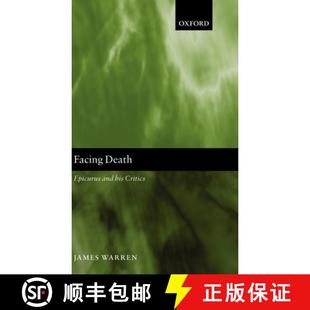 Facing Death Critics 9780199252893 His 4周达 and Epicurus