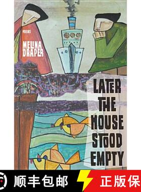 【3-4周达】Later the House Stood Empty [9781597099738]