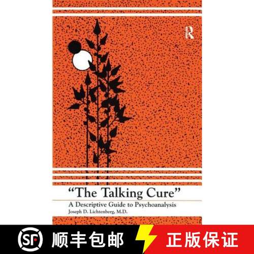 【3-4周达】The Talking Cure: A Descriptive Guide to Psychoanalysis [9781138158092]