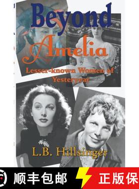 【3-4周达】Beyond Amelia: Lesser-known Women of Yesteryear [9798223787709]