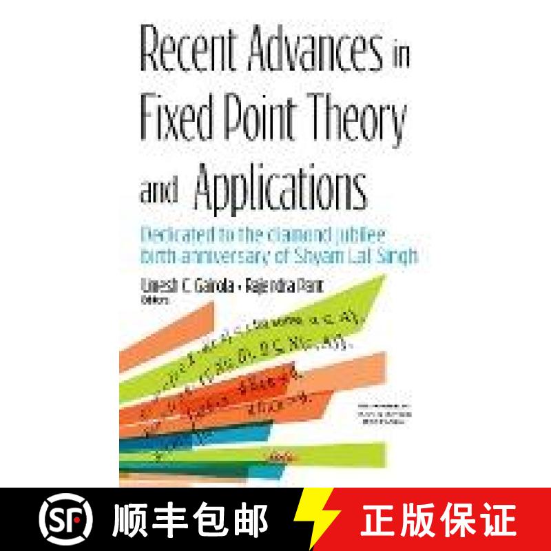 【3-4周达】Recent Advances in Fixed Point Theory and Applications [9781536120851]