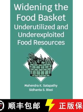 【3-4周达】Widening The Food Basket: Underutilized and Underexploited Food Resources: Underutilized A... [9789389130225]